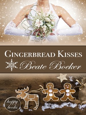 cover image of Gingerbread Kisses Anthology